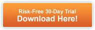 Risk-Free 30-Day Trial Download Here!